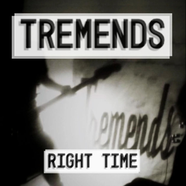 Tremends - Right Time 